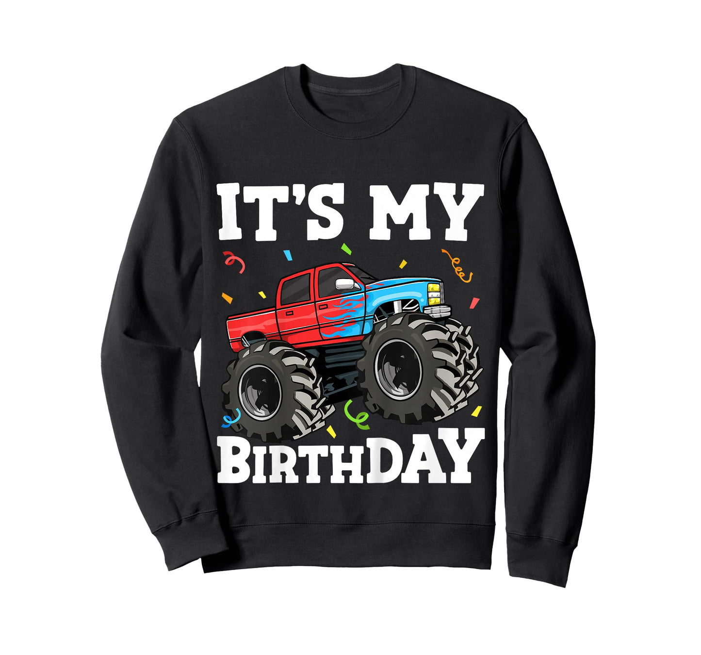 Kids It's My Birthday Monster Truck Birthday Boy Toddler T-Shirt