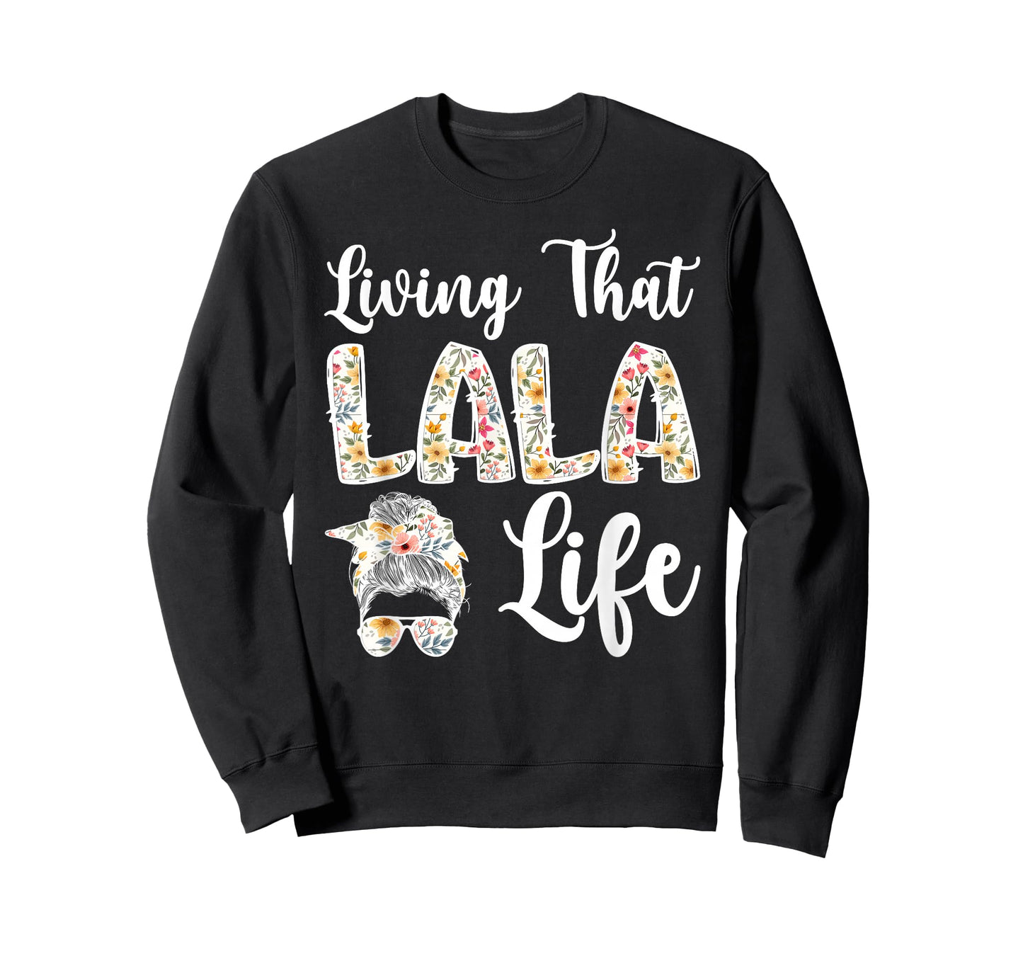 Lala Grandma Life Lala Grandmother T-Shirt