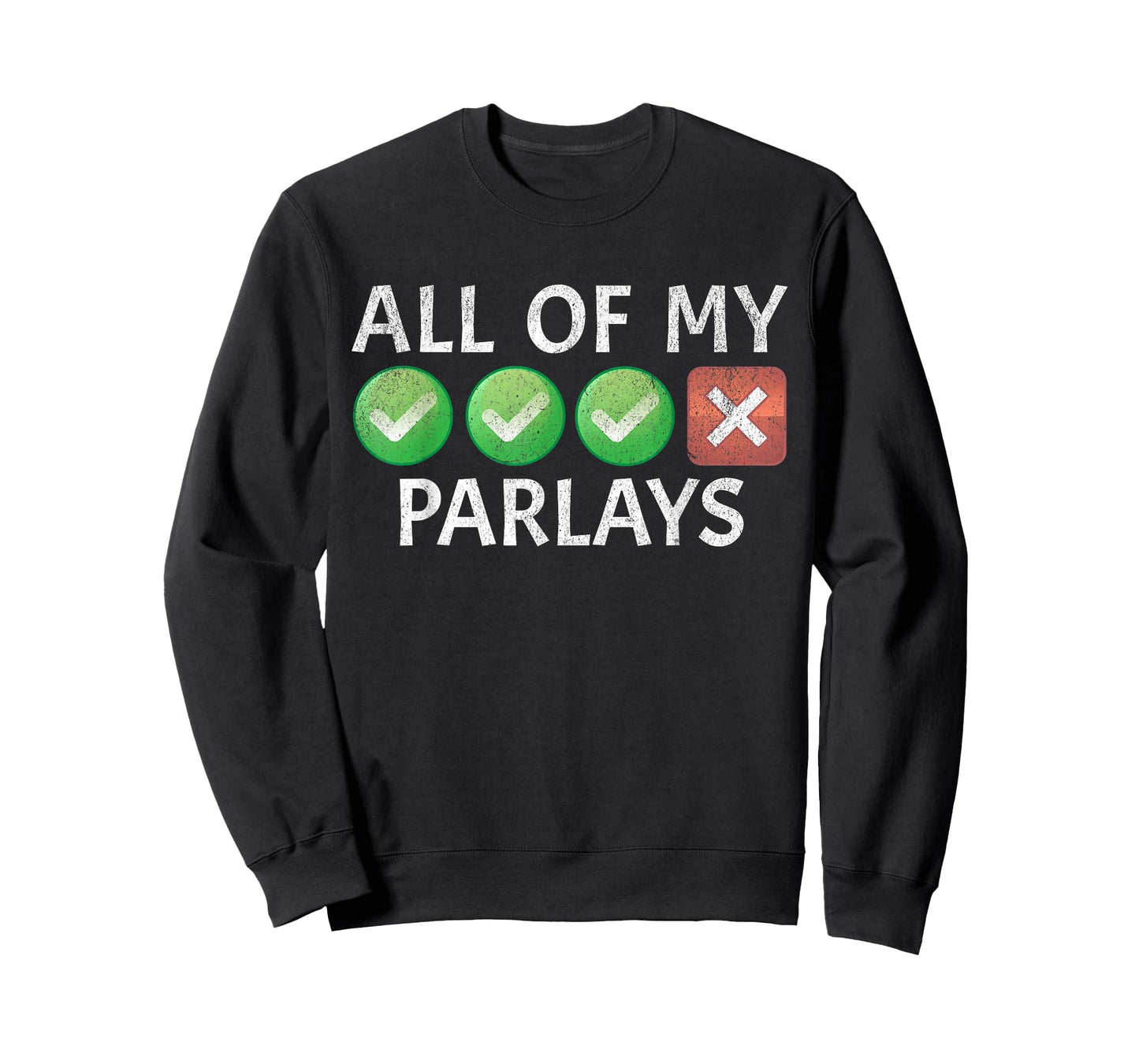 Funny Gambling Sports Betting Parlay Can't Win Joke T-Shirt