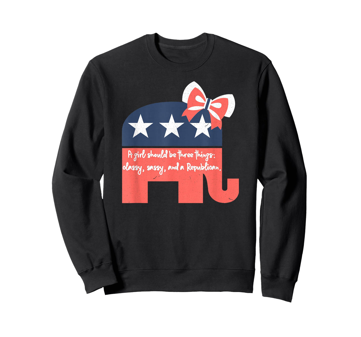 A Girl Should Be Three Things Republican Gifts for Women T-Shirt