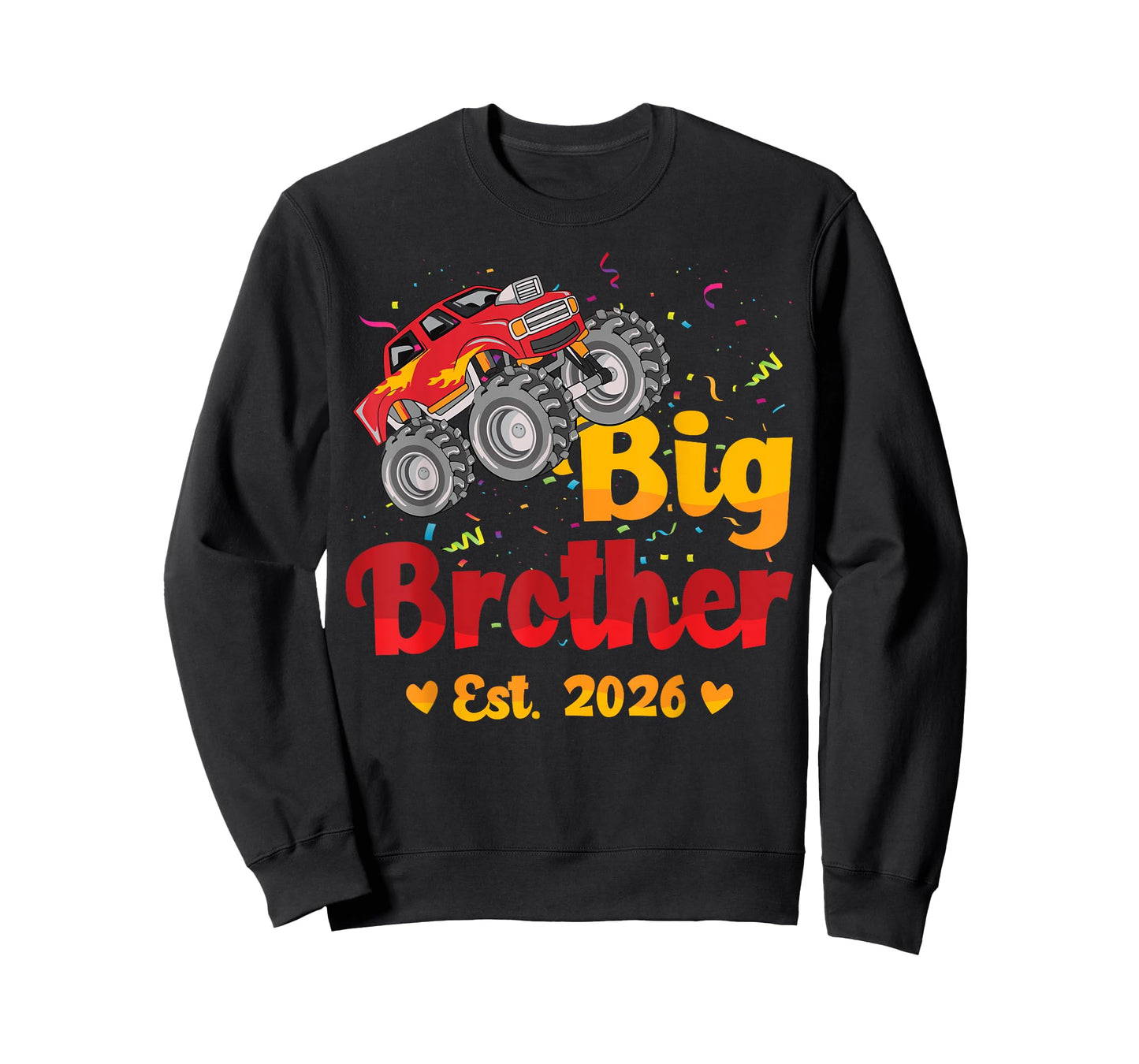 Promoted to Big Brother 2026 Monster Truck Baby Announcement T-Shirt