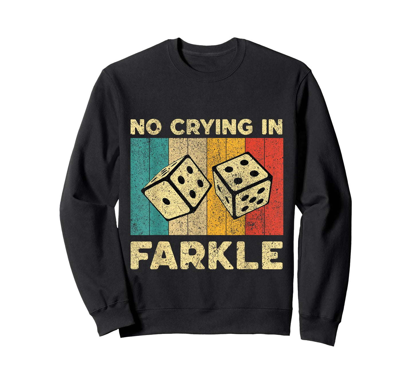 No Crying In Farkle Vintage Farkle Dice Game Mens Womens T-Shirt