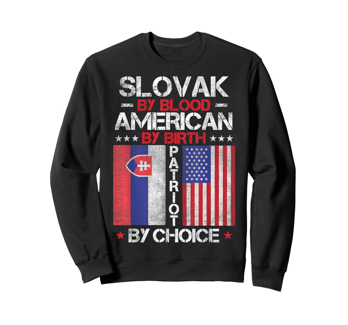 Slovak By Blood American By Birth Patriot By Choice T-Shirt