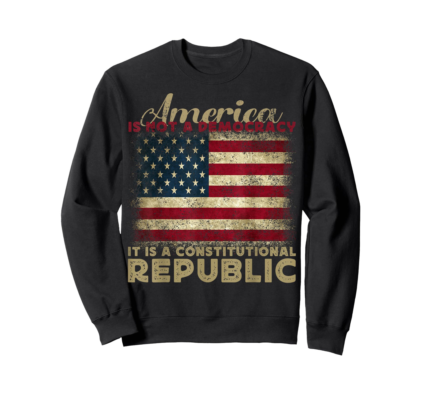 America Is Not A Democracy It's A Constitutional Republic T-Shirt
