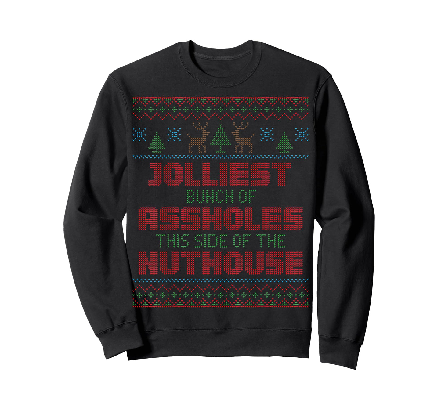 Ugly Christmas Jolliest Bunch of A-holes Movie Fun Gift Tee T-Shirt