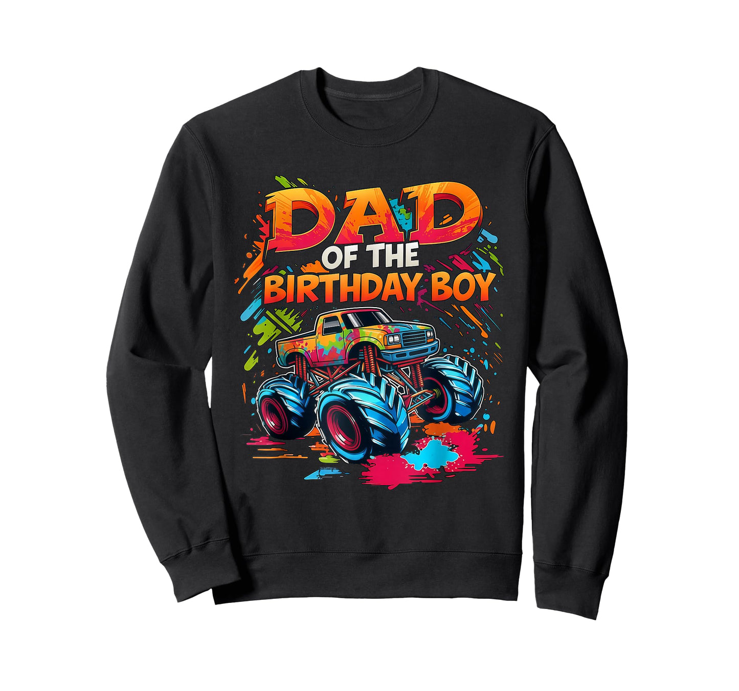 Dad of The Birthday Boy Monster Truck Gift Apparel for Men T-Shirt