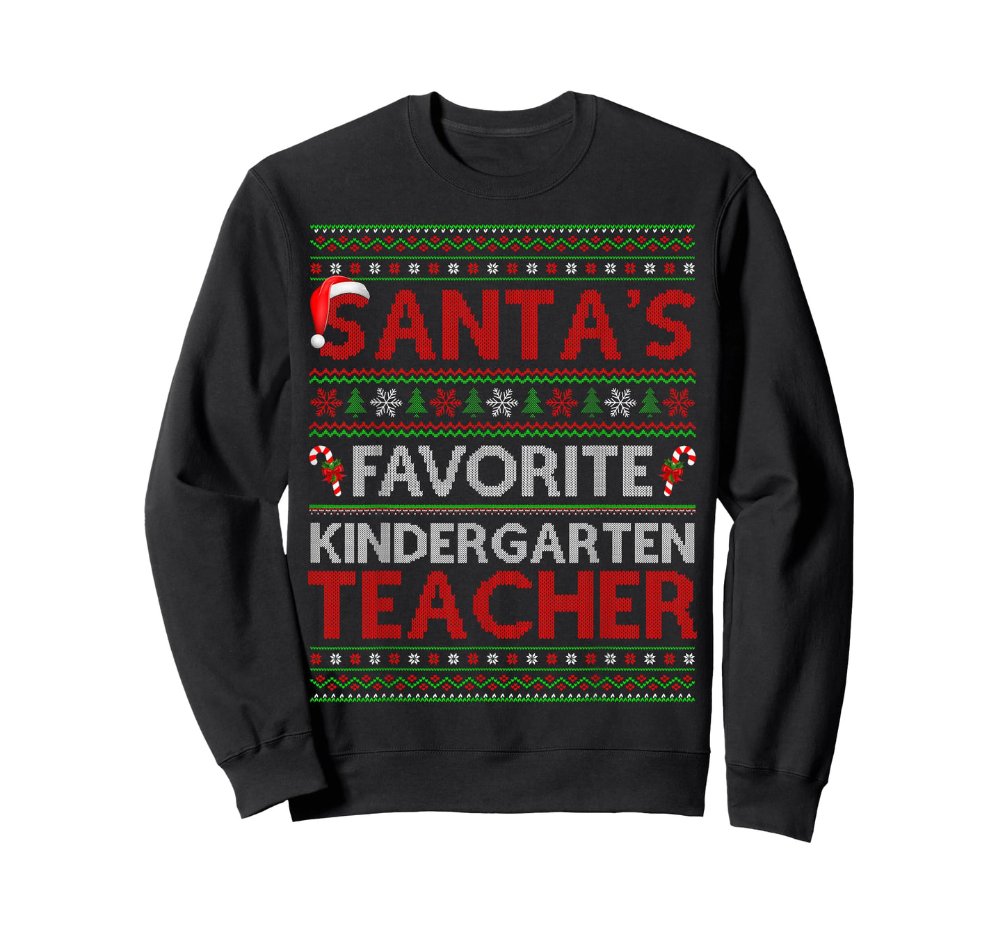 Santa Favorite Kindergarten Teacher Ugly Christmas Sweaters T-Shirt