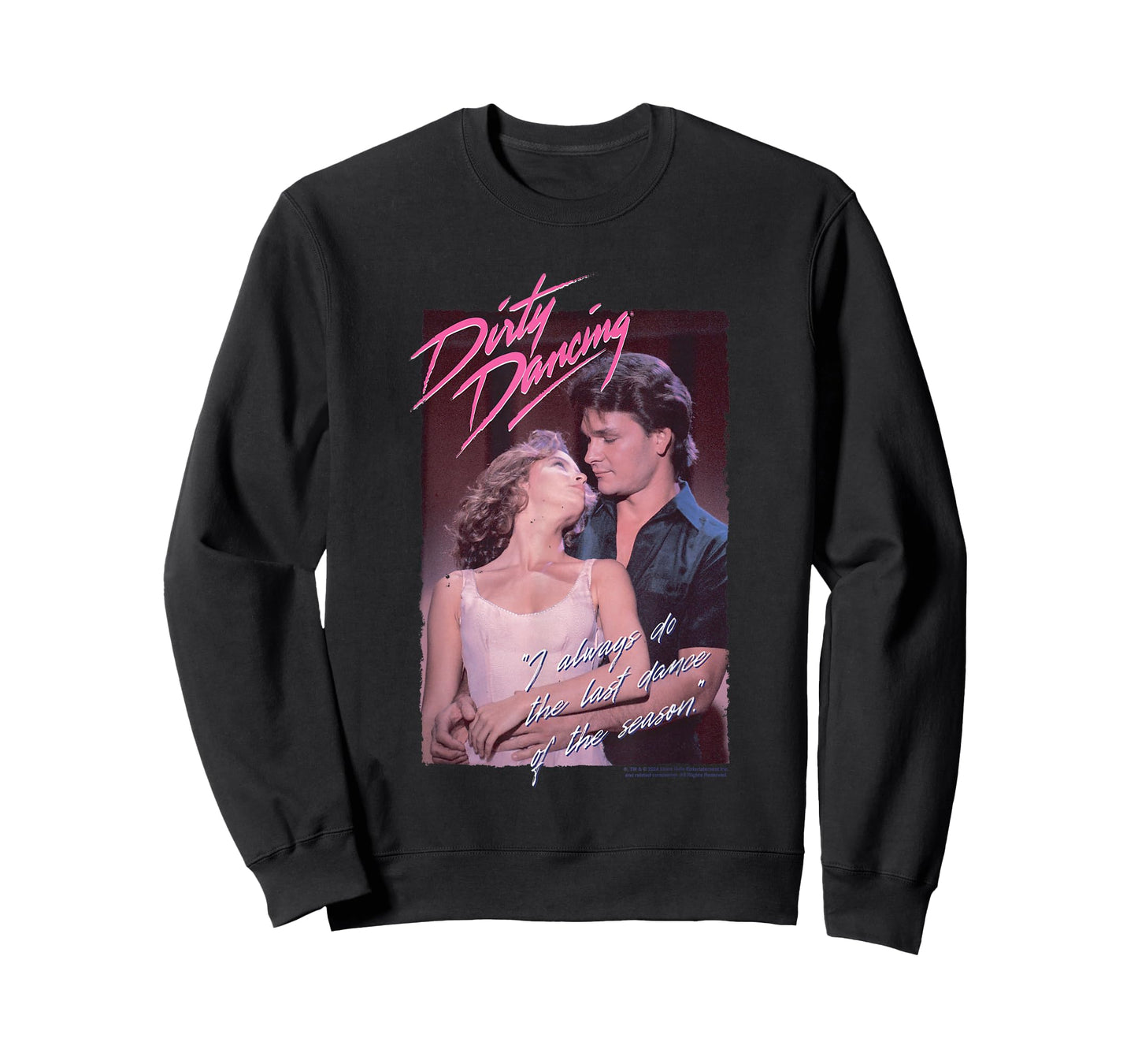 Dirty Dancing Last Dance of The Season Quote T-Shirt