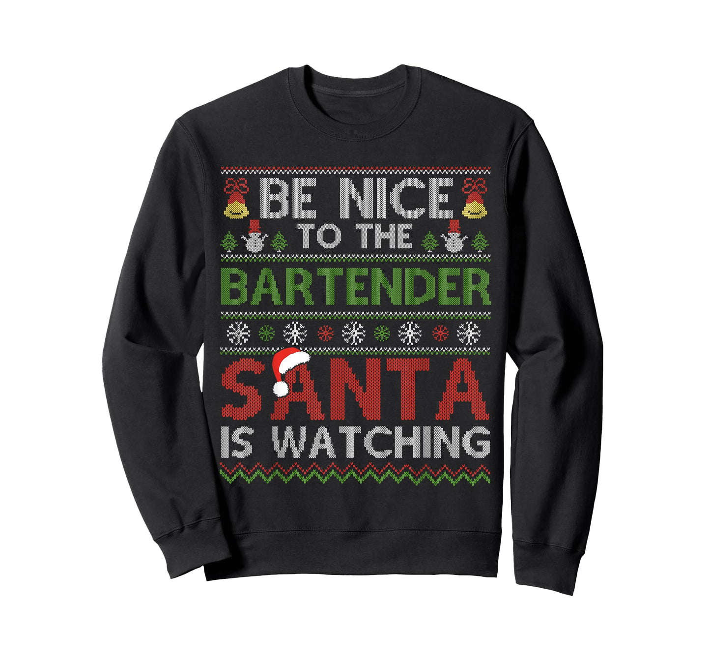 Be Nice To The Bartender Santa Is Watching Christmas Xmas T-Shirt