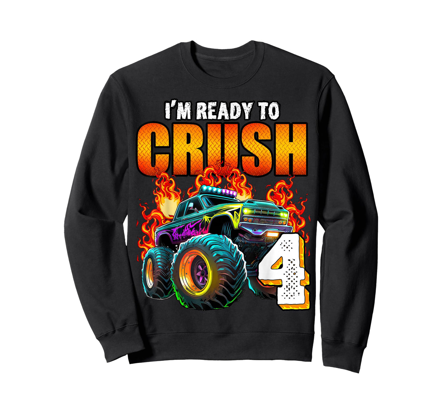 I'm Ready to Crush 4 Monster Truck 4th Birthday Boys Toddler T-Shirt