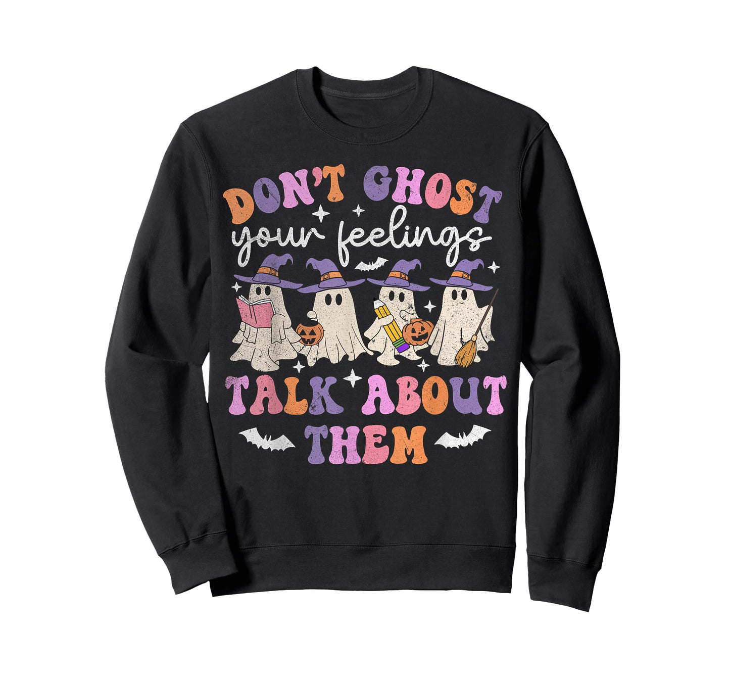 Don't Ghost Your Feeling Halloween Mental Health Awareness T-Shirt