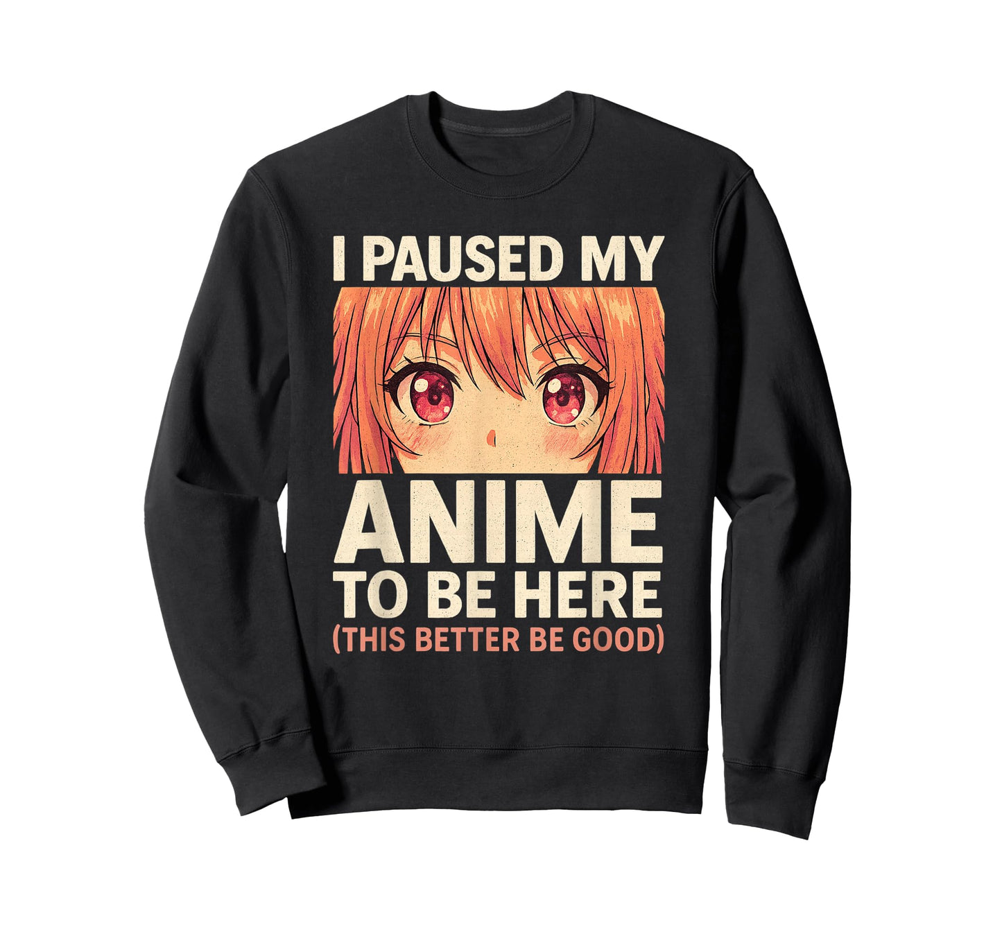 I Paused My Anime to Be Here Otaku Anime Merch Gift T-Shirt