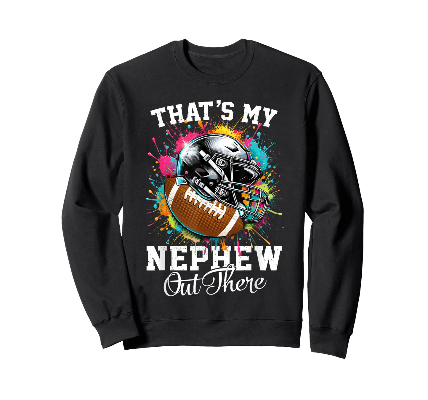 That's My Nephew Out There Football Aunt T-Shirt