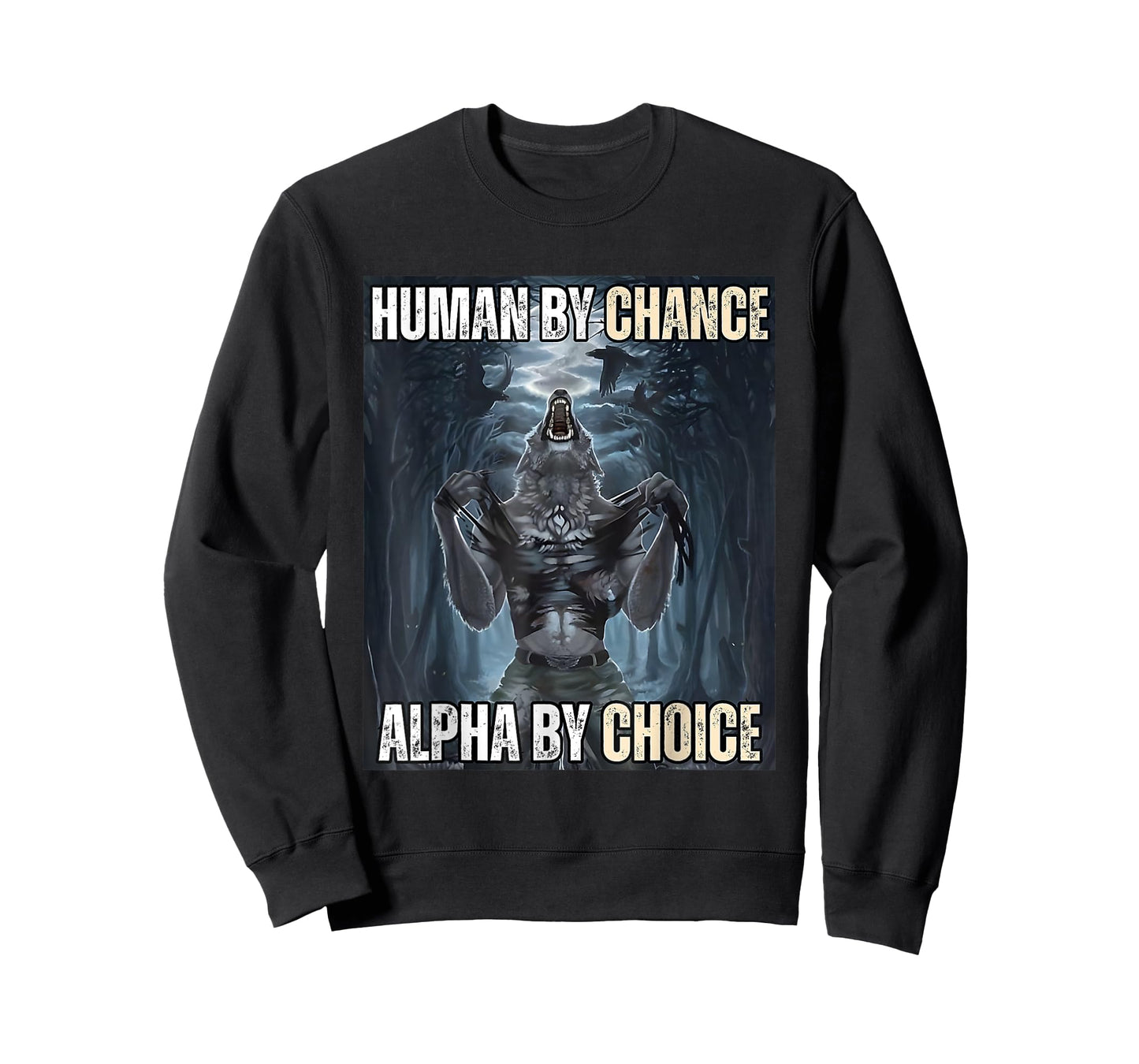 Funny Human By Chance Alpha By Choice T-Shirt