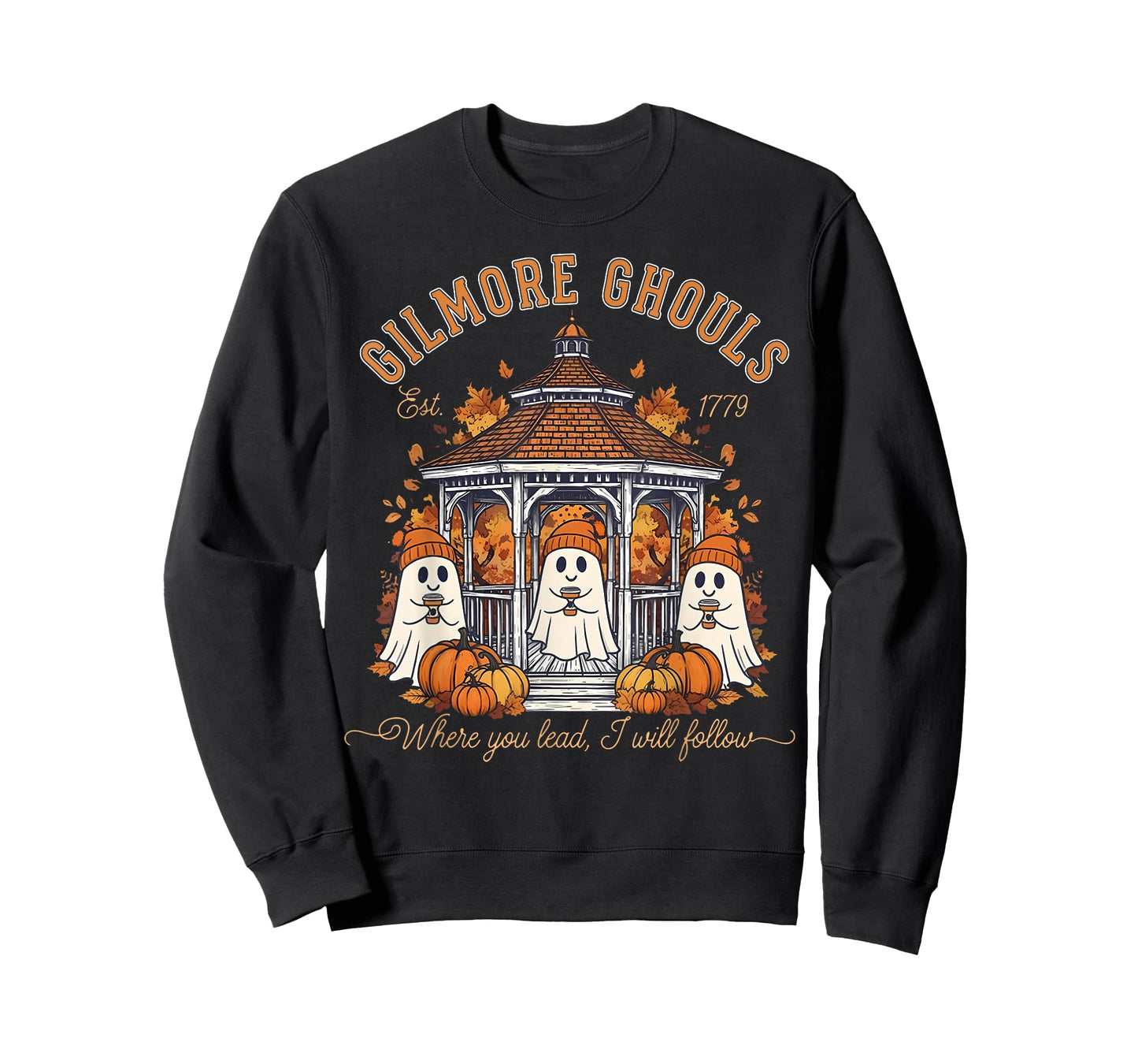 Gilmore Ghouls Where You Haunt I Will Follow Halloween Boo T-Shirt