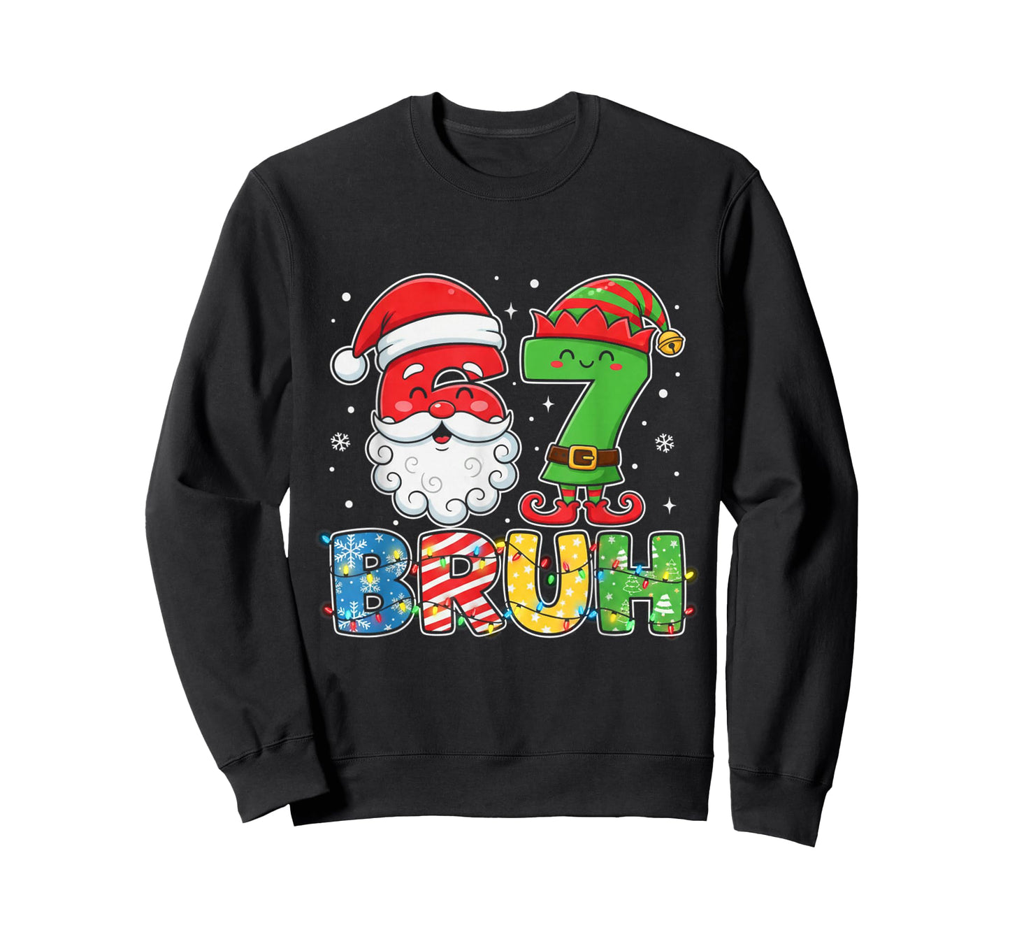 Funny Bruh 67 Six Seven Christmas 6 7 Meme Boy Girl Kids T-Shirt