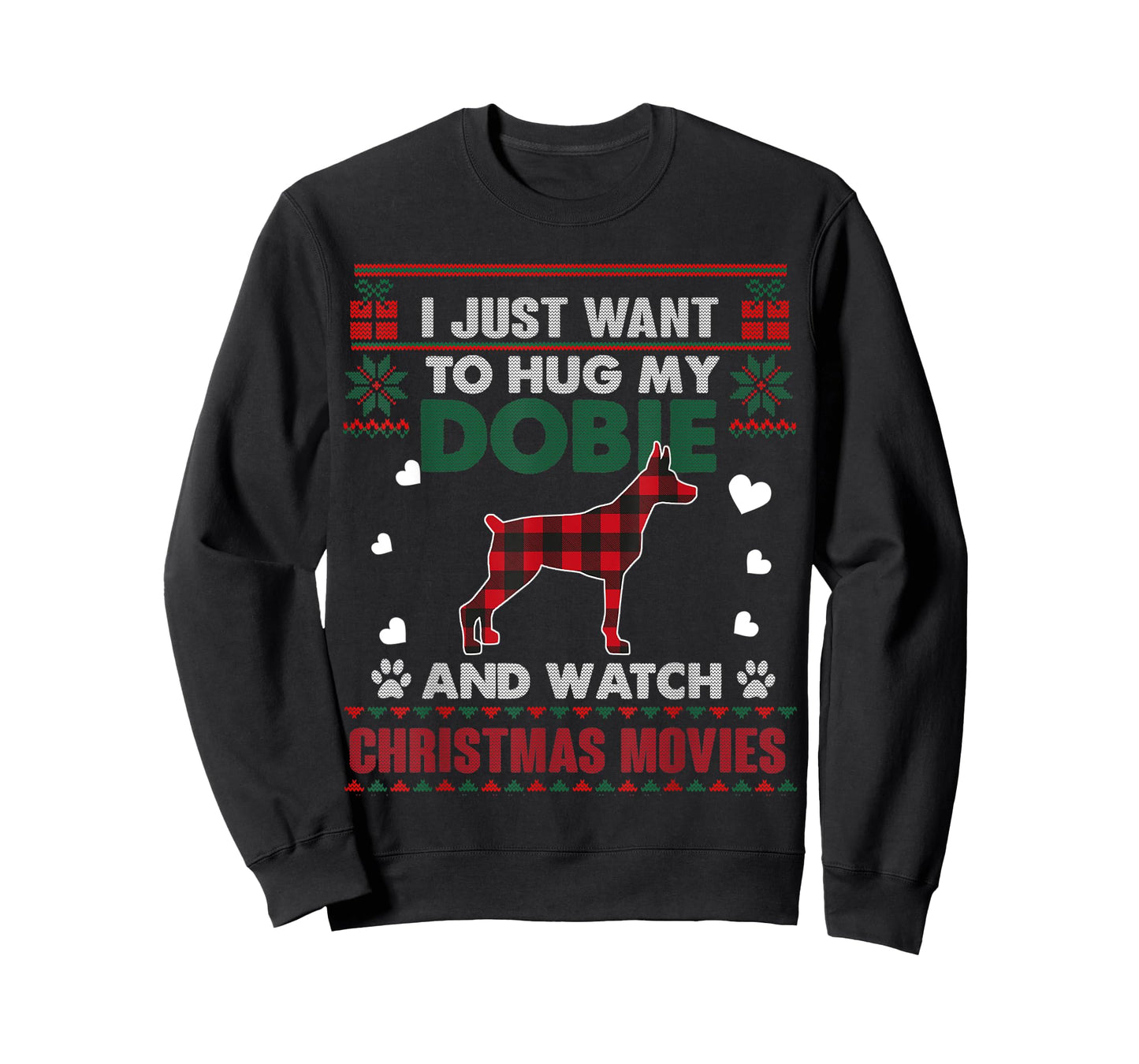 Doberman Dog Owner Christmas Movies Pajama Xmas Ugly Sweater T-Shirt