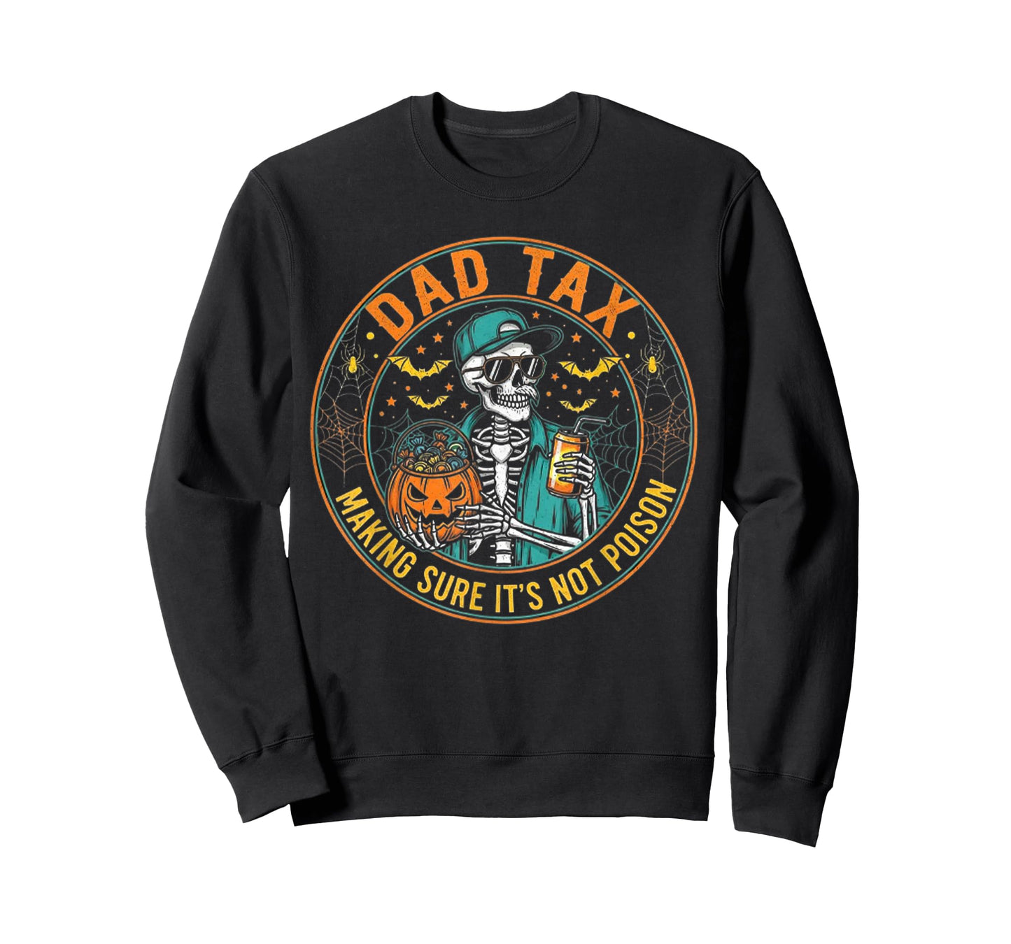 Halloween Skeleton Papa, Dad Tax Making Sure Not Poison T-Shirt