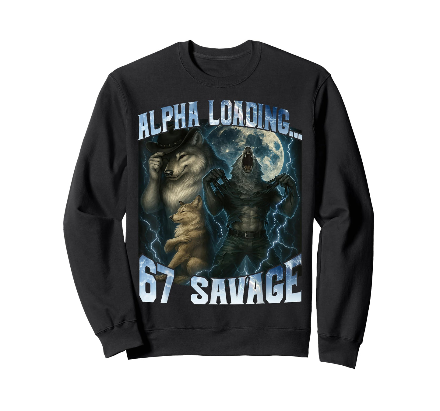 Alpha Wolf Loading 67 Percent Savage Funny Wolves Gen Z Meme T-Shirt