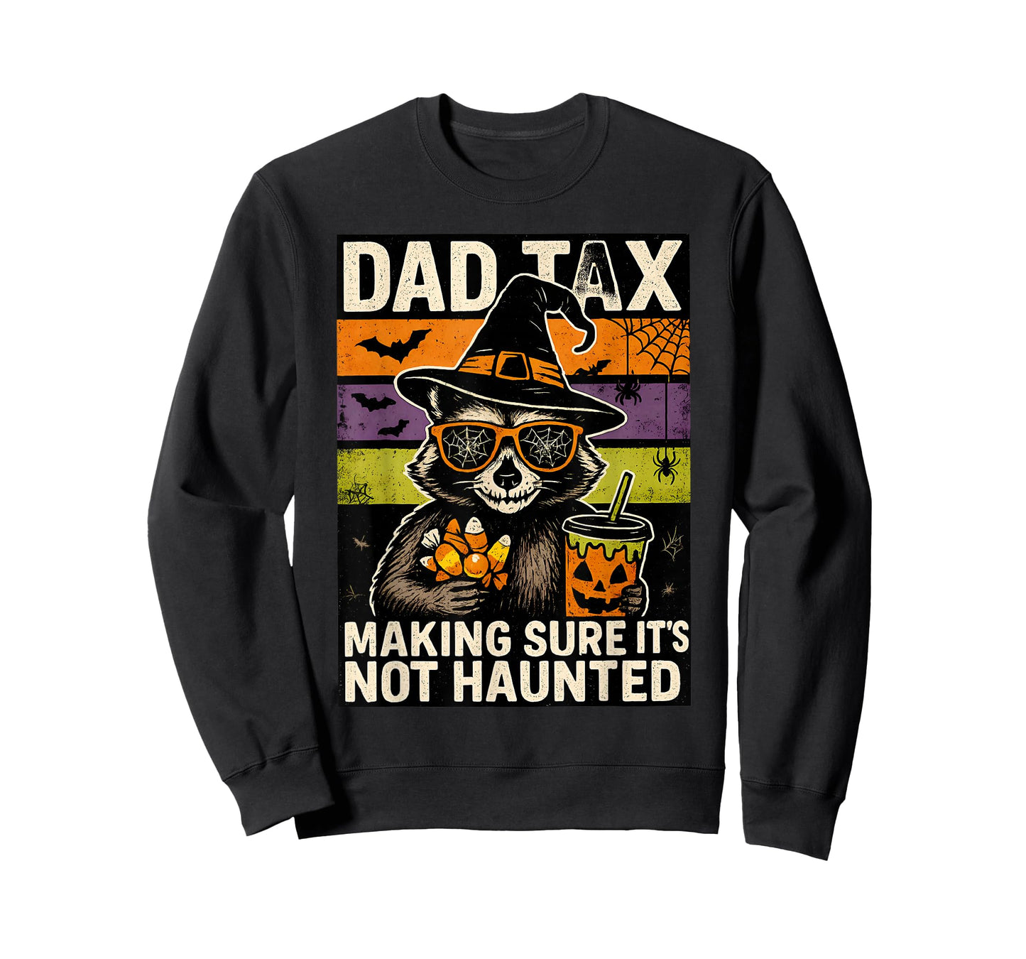 Dad Tax Making Sure It's Not Haunted Halloween Raccoon Witch T-Shirt
