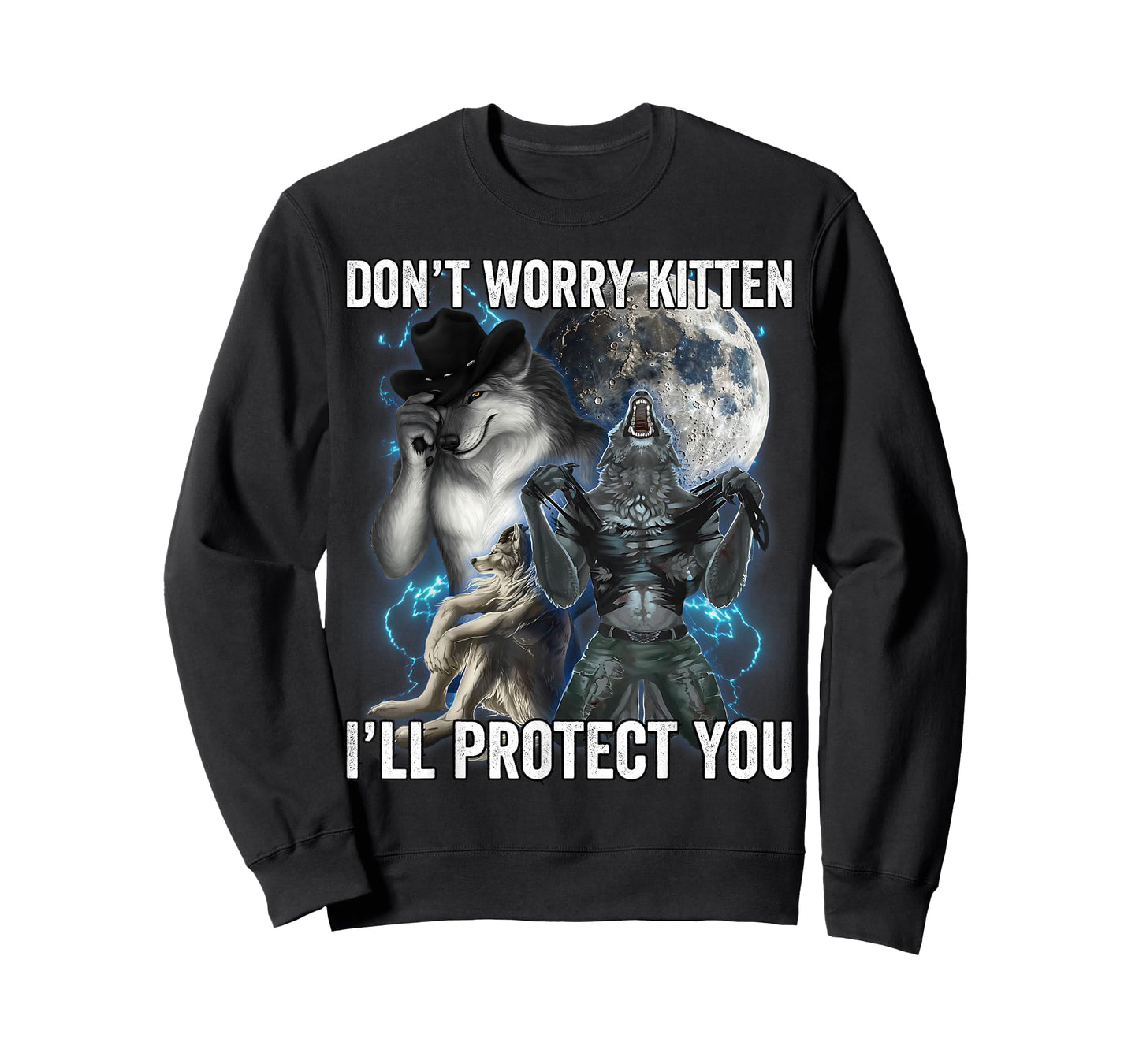 Don't Worry Kitten I'll Protect You T-Shirt
