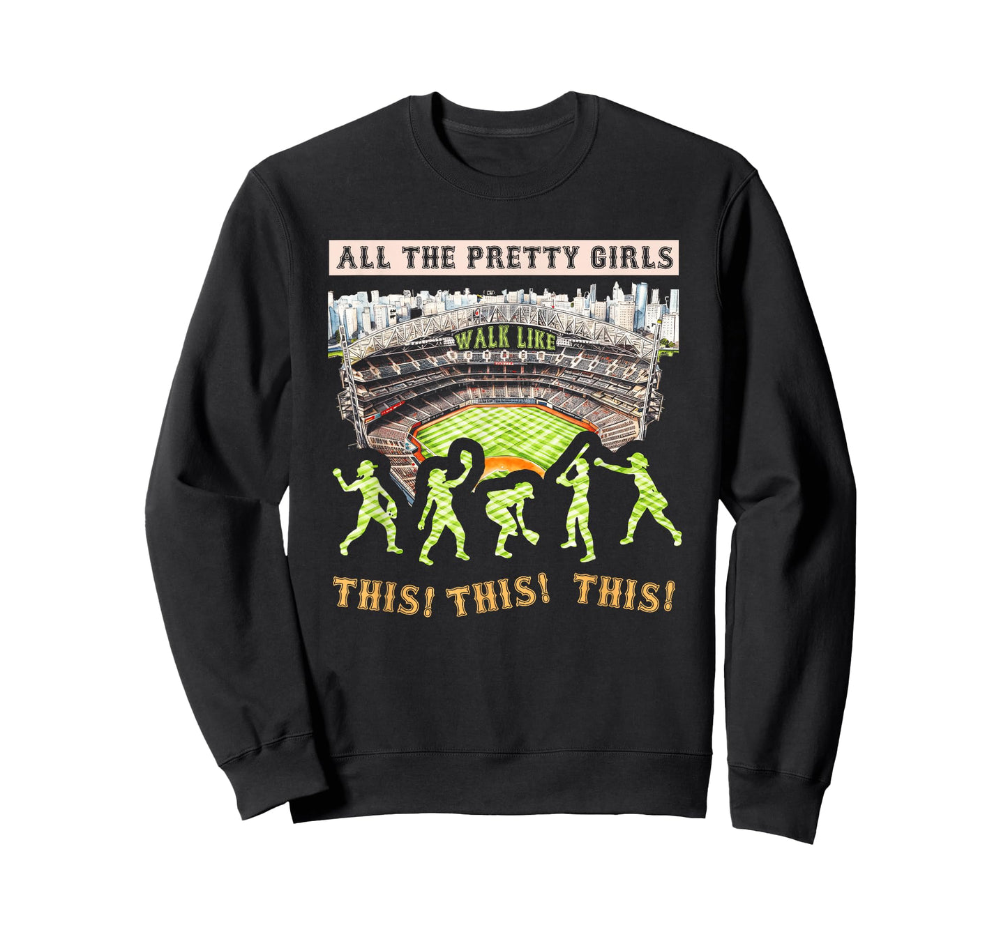 All The Pretty Girls Walk Like-This Baseball Softball Girl T-Shirt