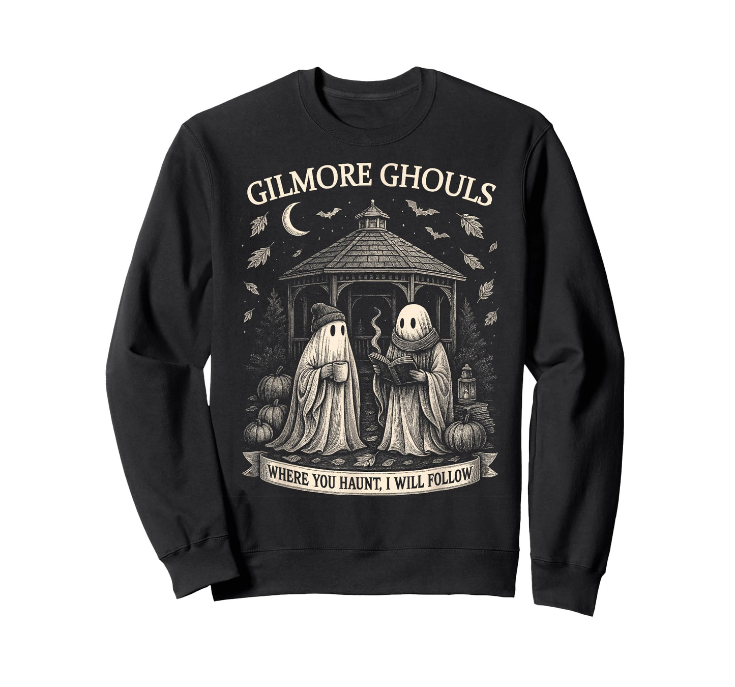 Gilmore Ghouls Where You Haunt I Will Follow Halloween Ghost T-Shirt