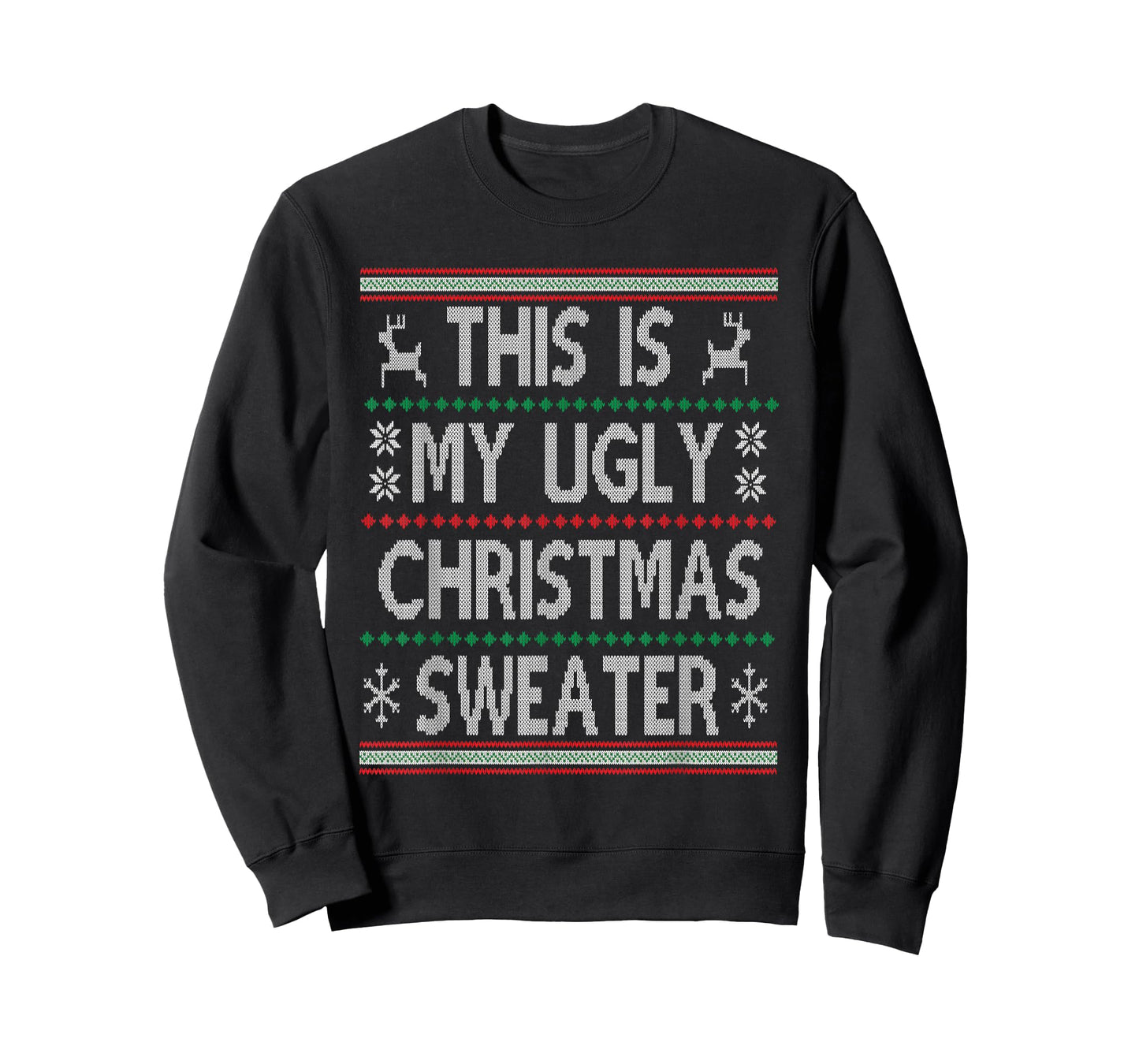 Funny Christmas This Is My Ugly Sweater Men Women Kids Gift T-Shirt
