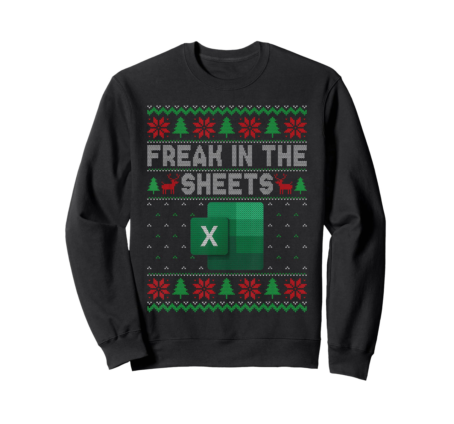 Excel Freak in The Sheets Spreadsheet Ugly Sweater Christmas T-Shirt