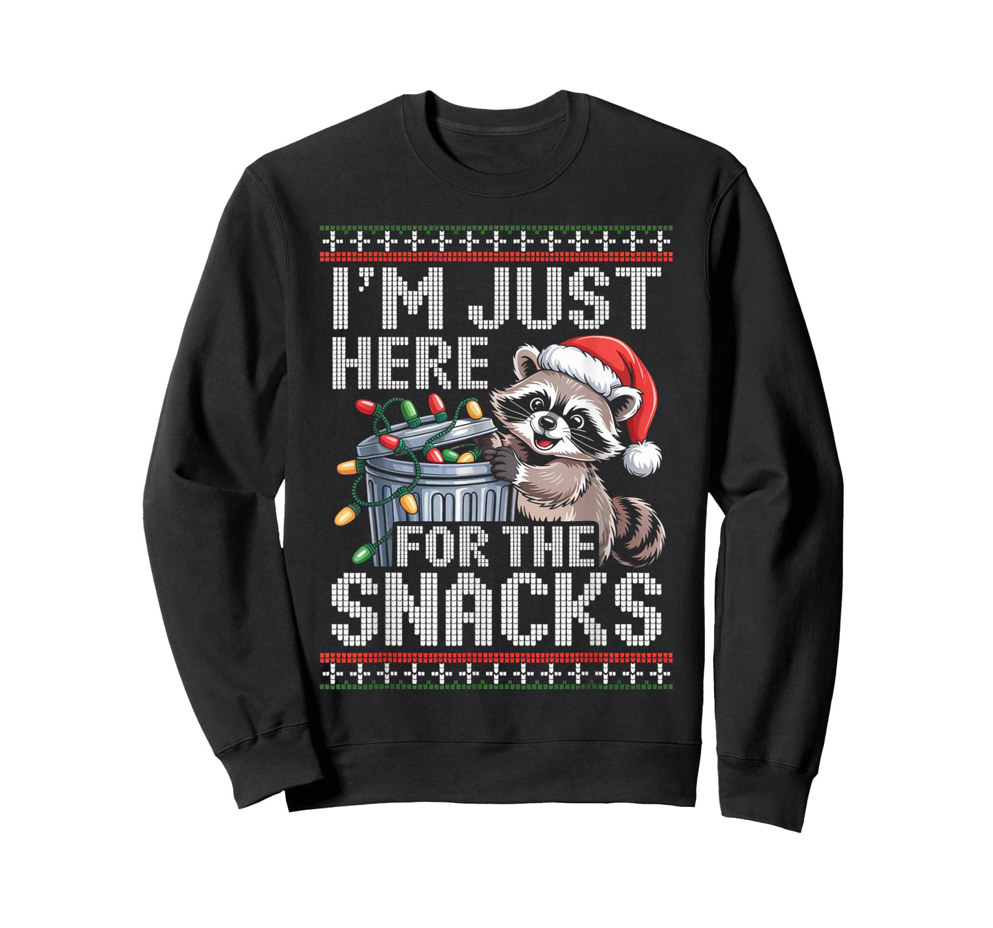 I’m Just Here for The Snacks Raccoon Christmas Ugly Sweater T-Shirt