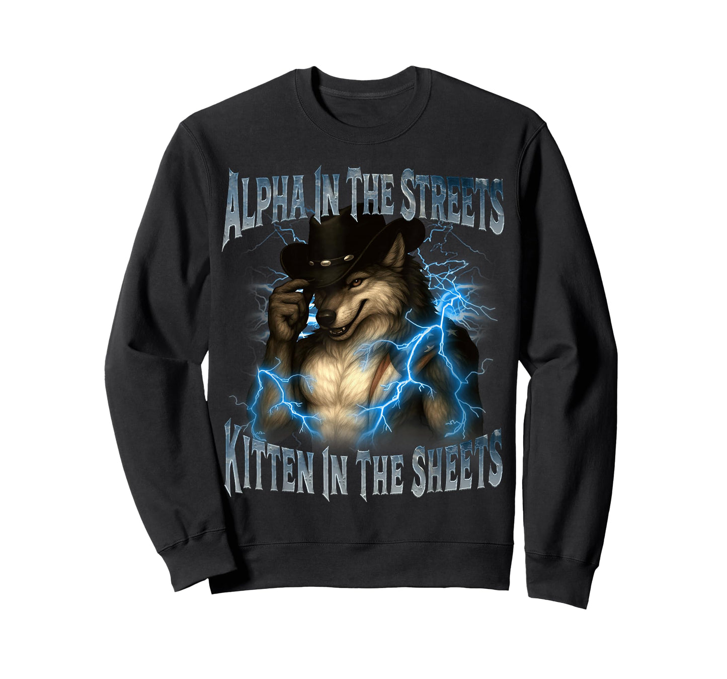 Alpha In The Streets Kitten In Sheets Funny Werewolf Wolf T-Shirt