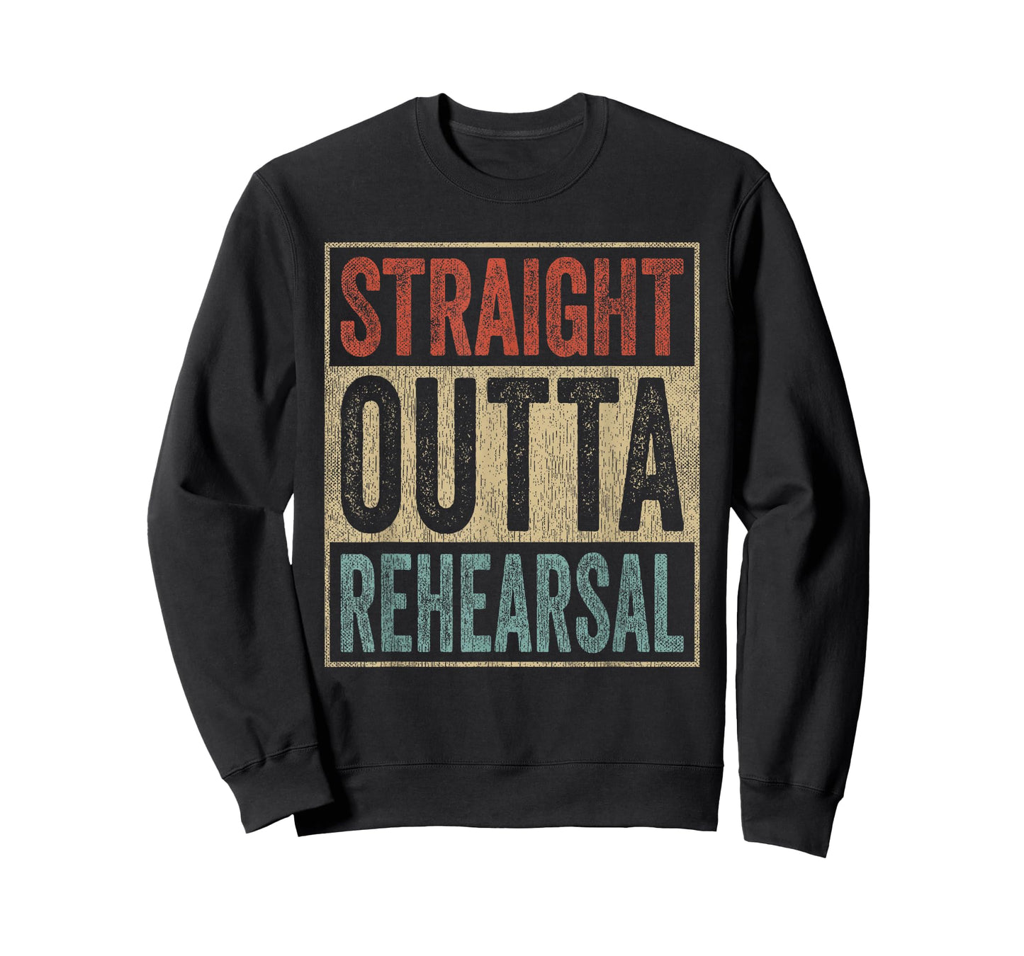 Retro Straight Outta Rehearsal T-Shirt