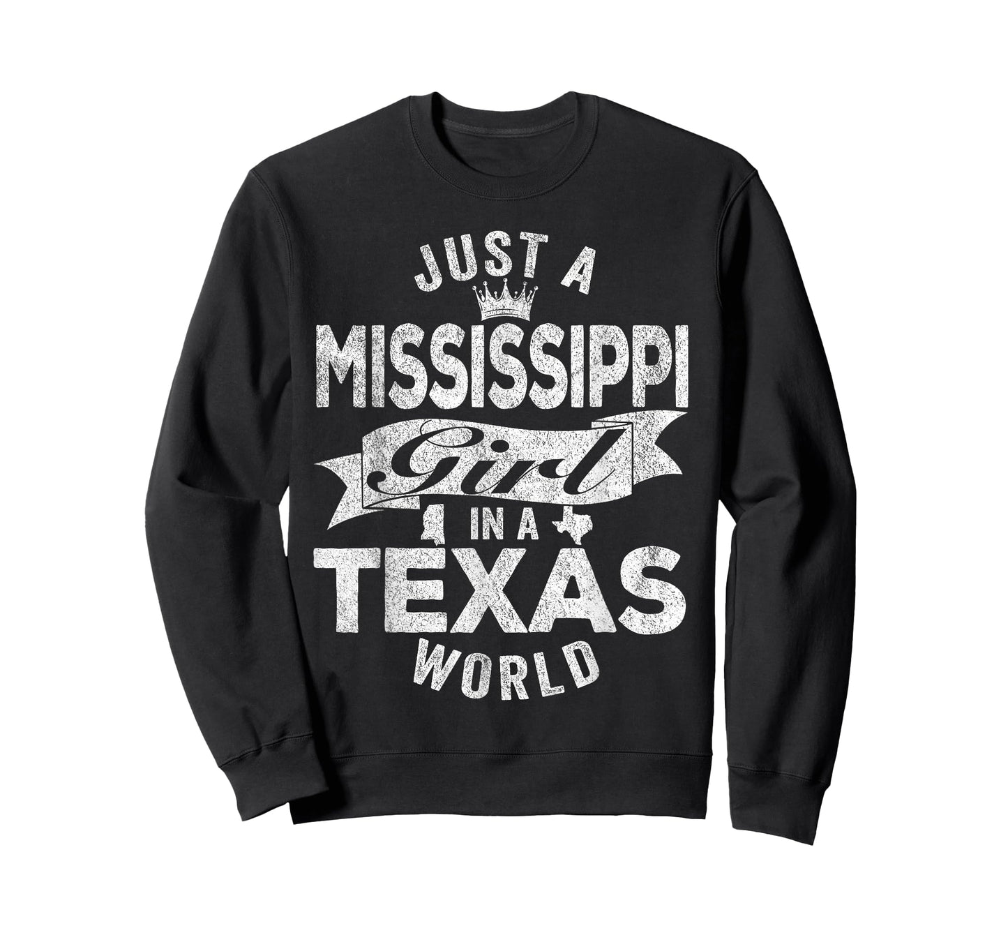 Just A Mississippi Girl In A Texas World T-Shirt