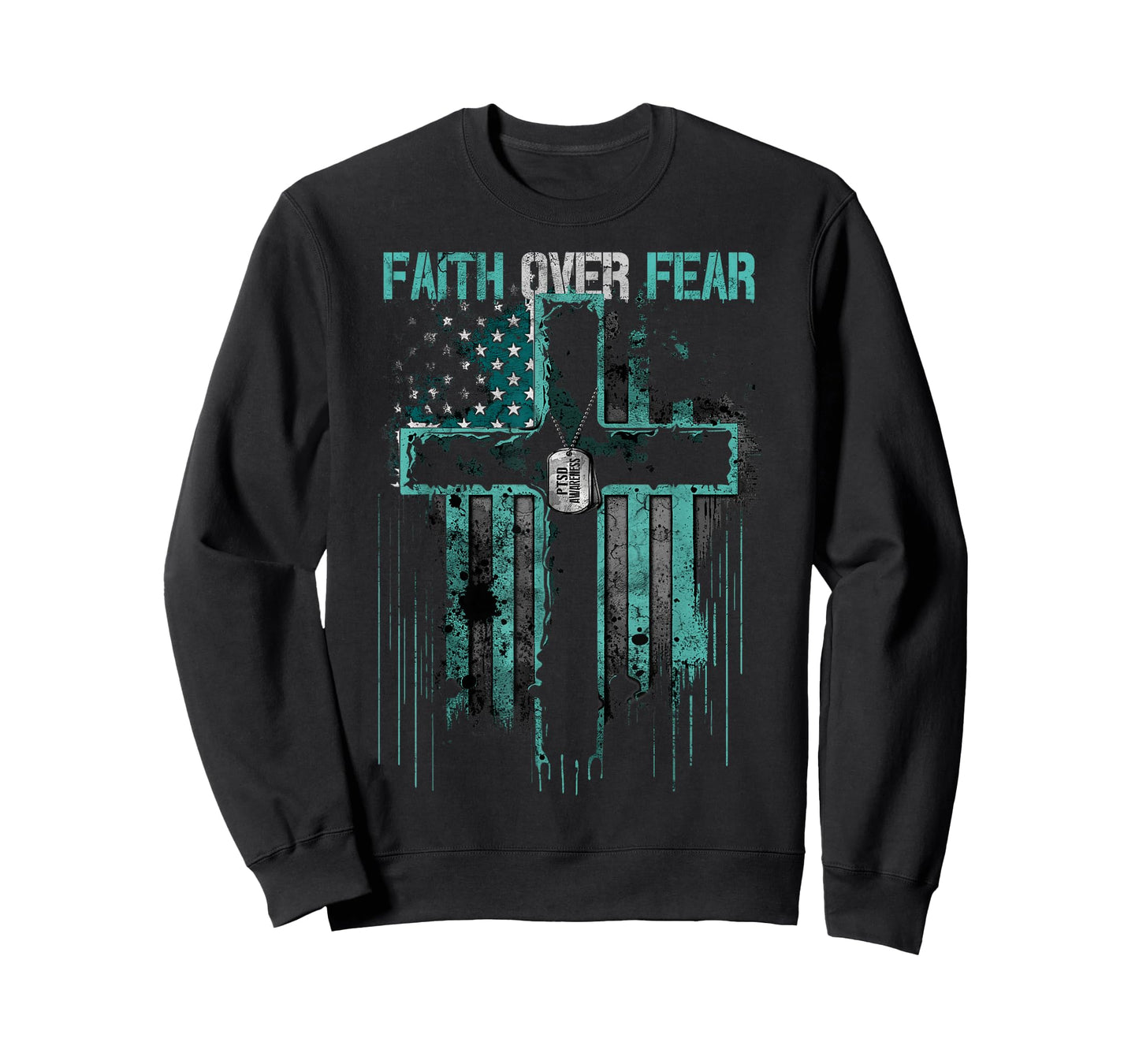 PTSD: Faith Over Fear T-Shirt