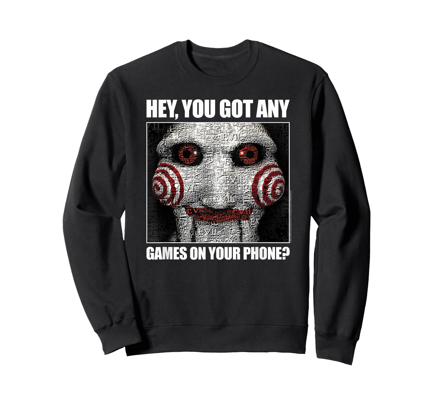 Saw Got Any Games on Your Phone Jigsaw Meme Horror Movie T-Shirt