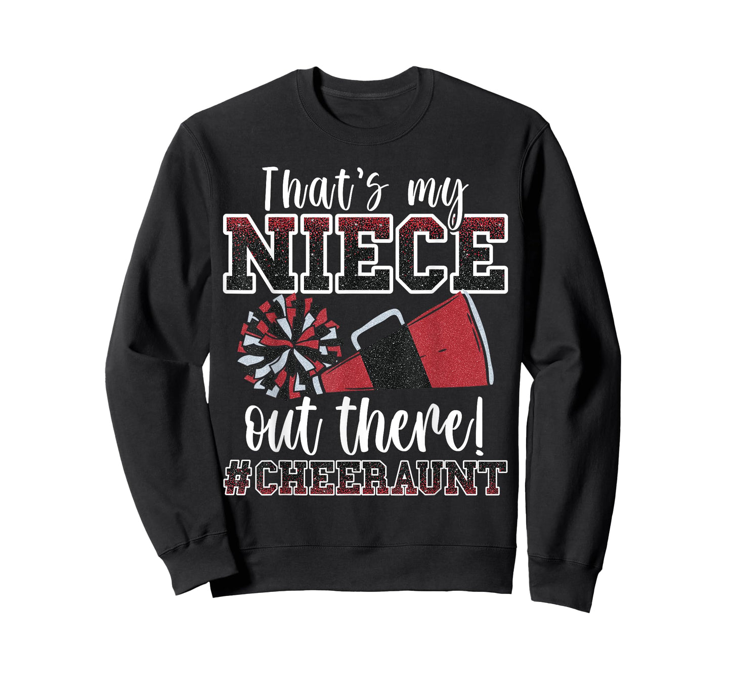 That's My Niece Out There Funny Loud Proud Cheer Aunt Red T-Shirt