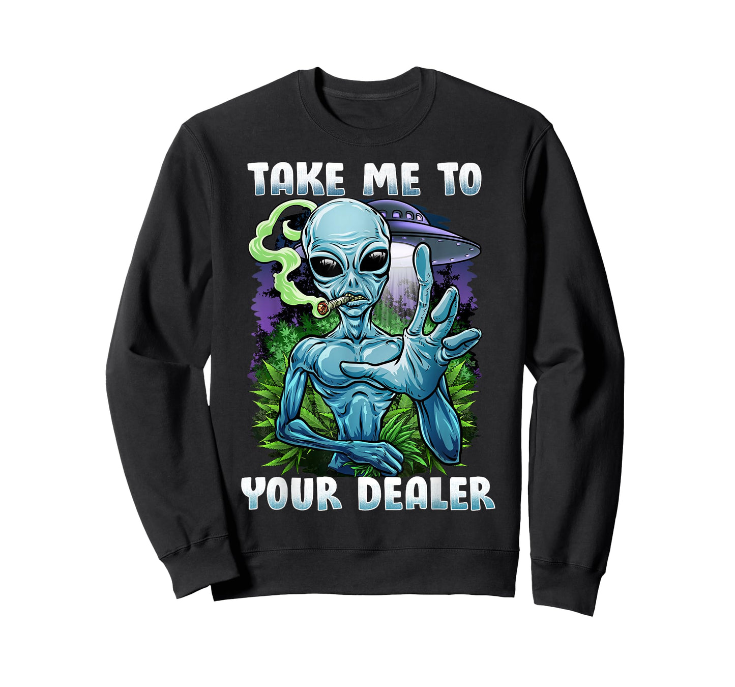 UFO Alien Weed Lover Tshirt For A Stoner Or Weed Lover T-Shirt T-Shirt