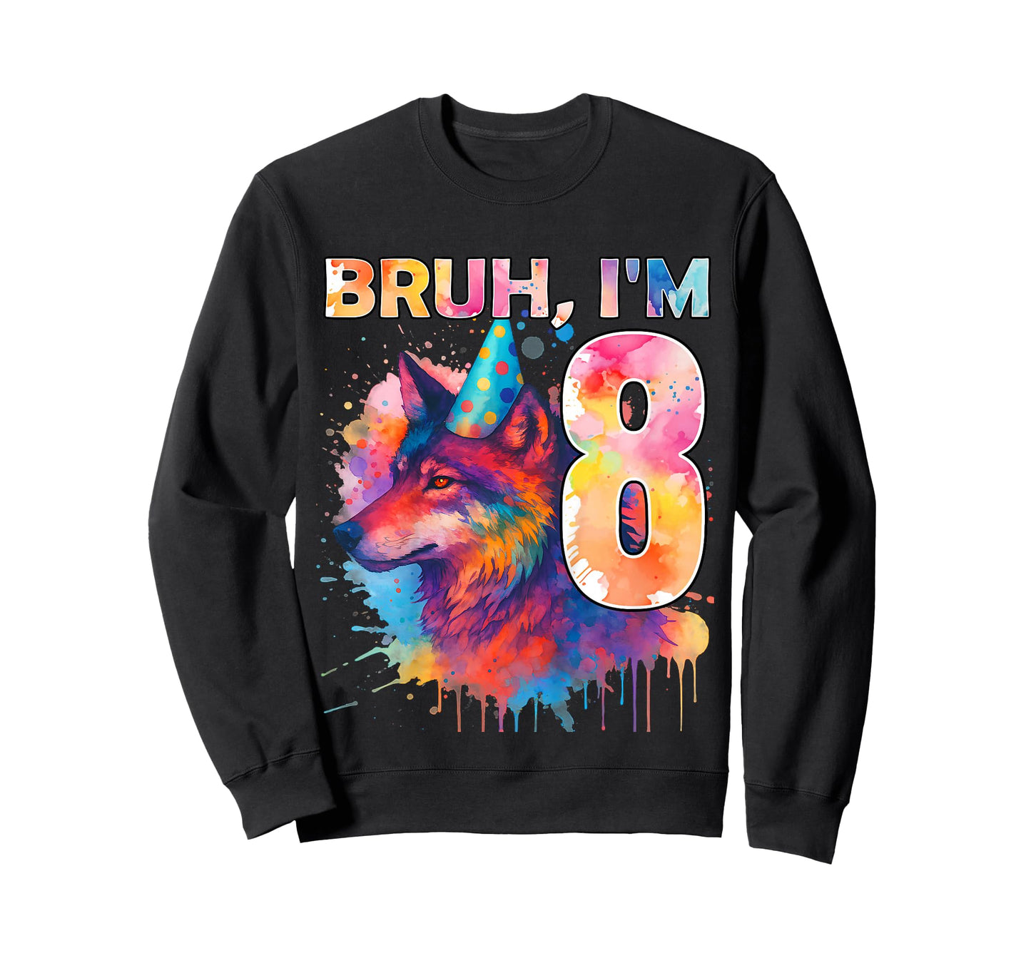 8th Birthday Wolf Themed Birthday Bruh I'm 8 Years Old T-Shirt