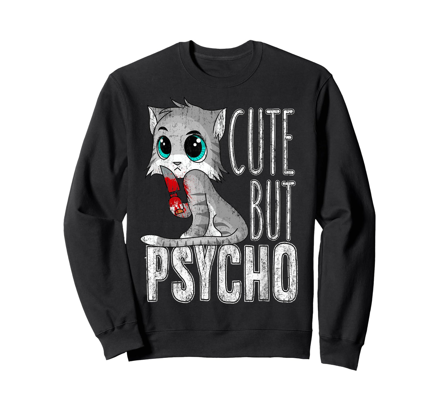 Cute But Psycho Kitty Cat Wife Mom Gift Horror Halloween Men Women Kids T-Shirt