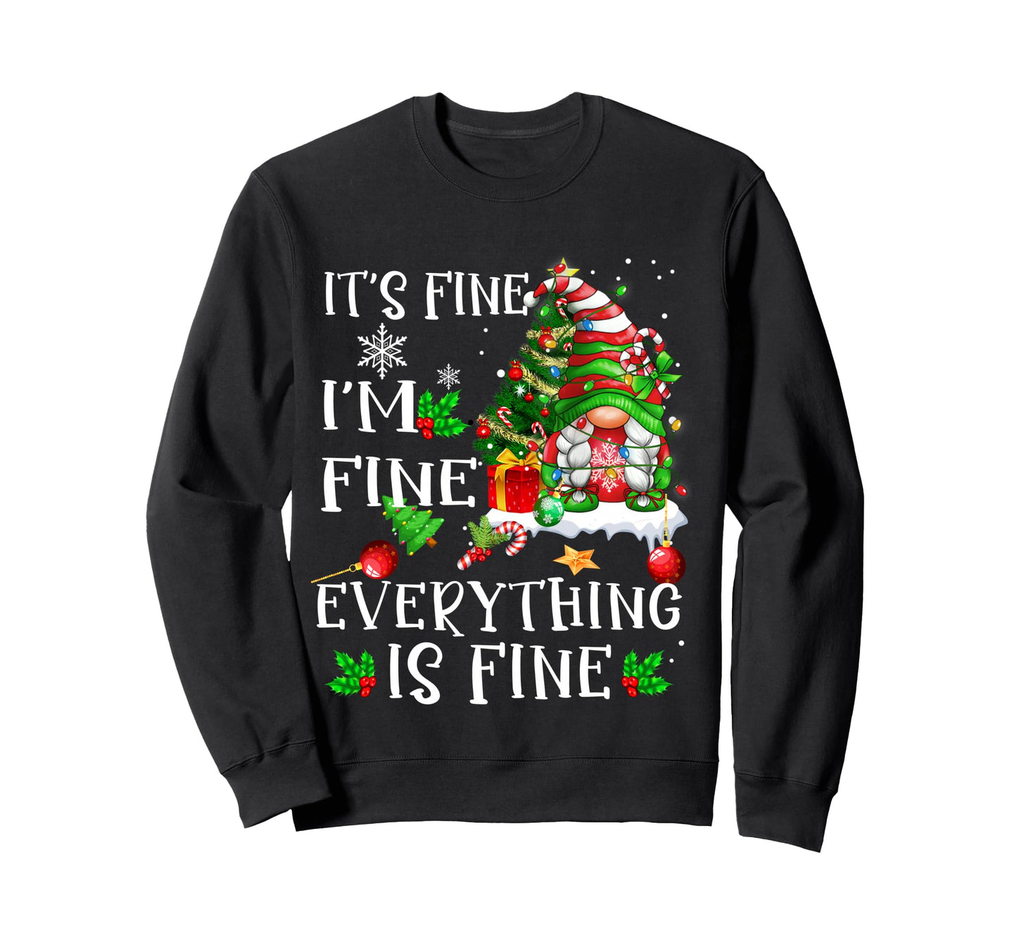 It's Fine I'm Fine Everything Is Fine Funny Gnome Xmas light Long Sleeve T-Shirt