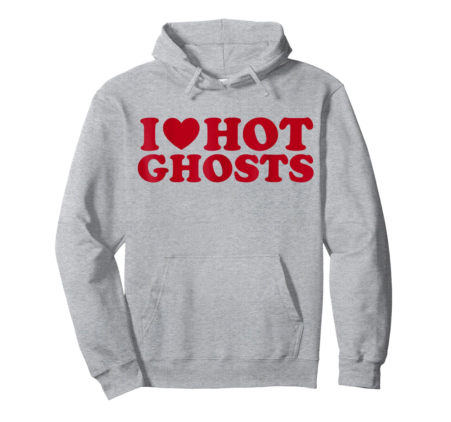 I Love Hot Ghosts I Heart Hot Ghosts Funny Halloween Humor T-Shirt