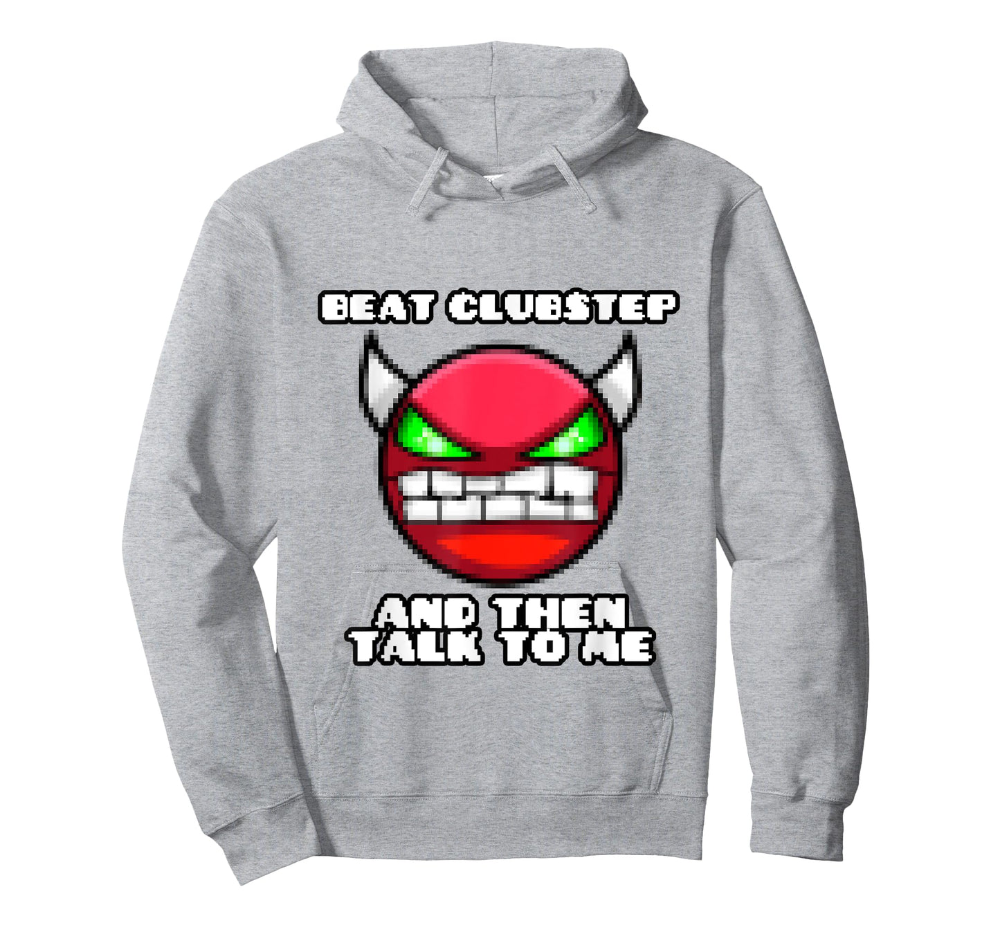 beat clubstep then talk to me ,dash video game , geometry T-Shirt