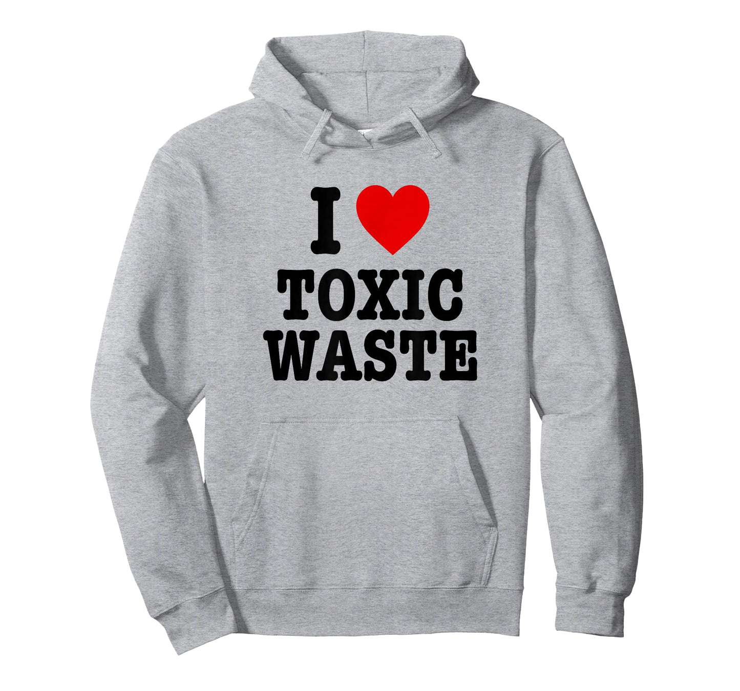 I Love Toxic Waste T-Shirt
