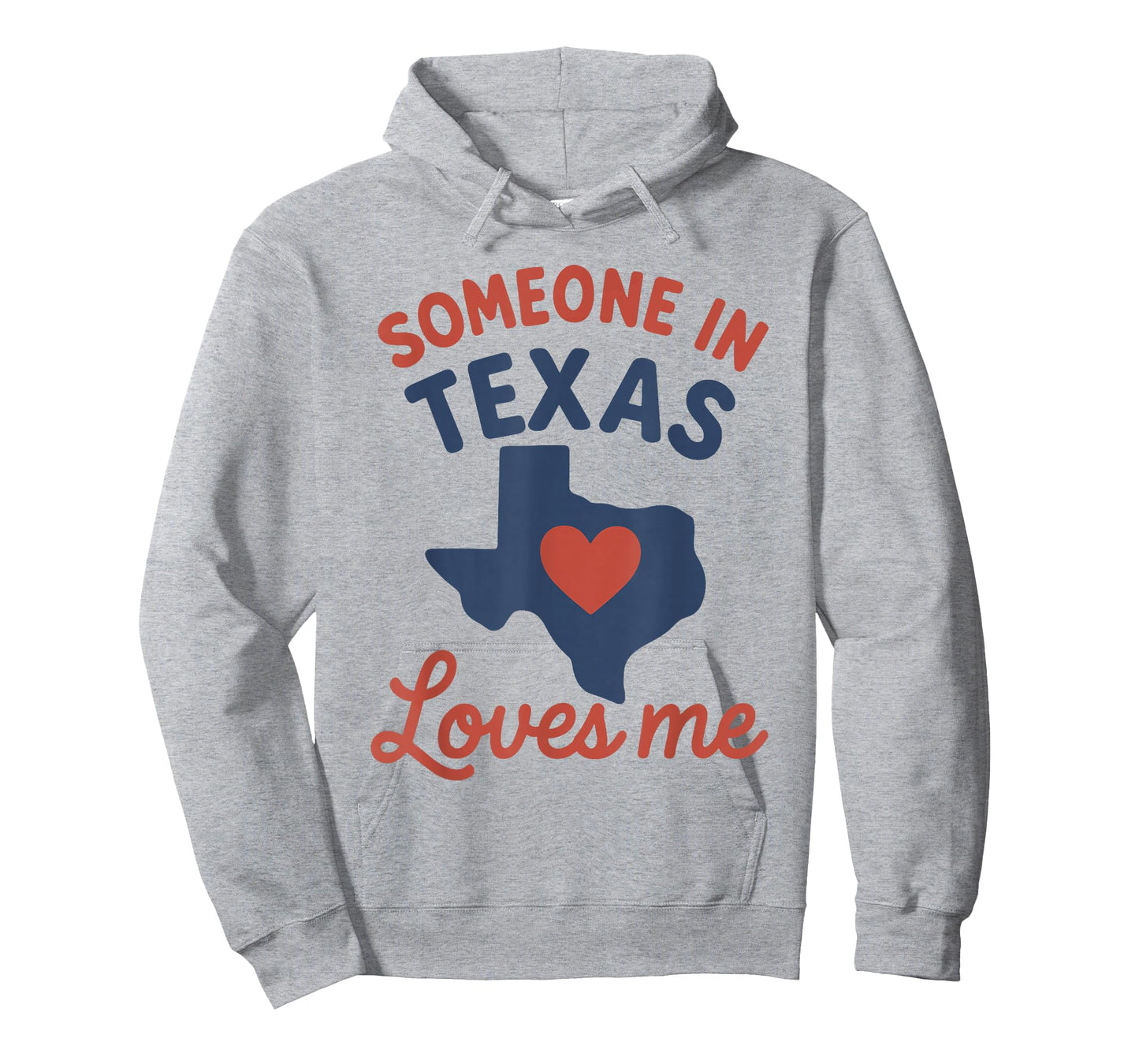 Someone In Texas Loves Me T-Shirt