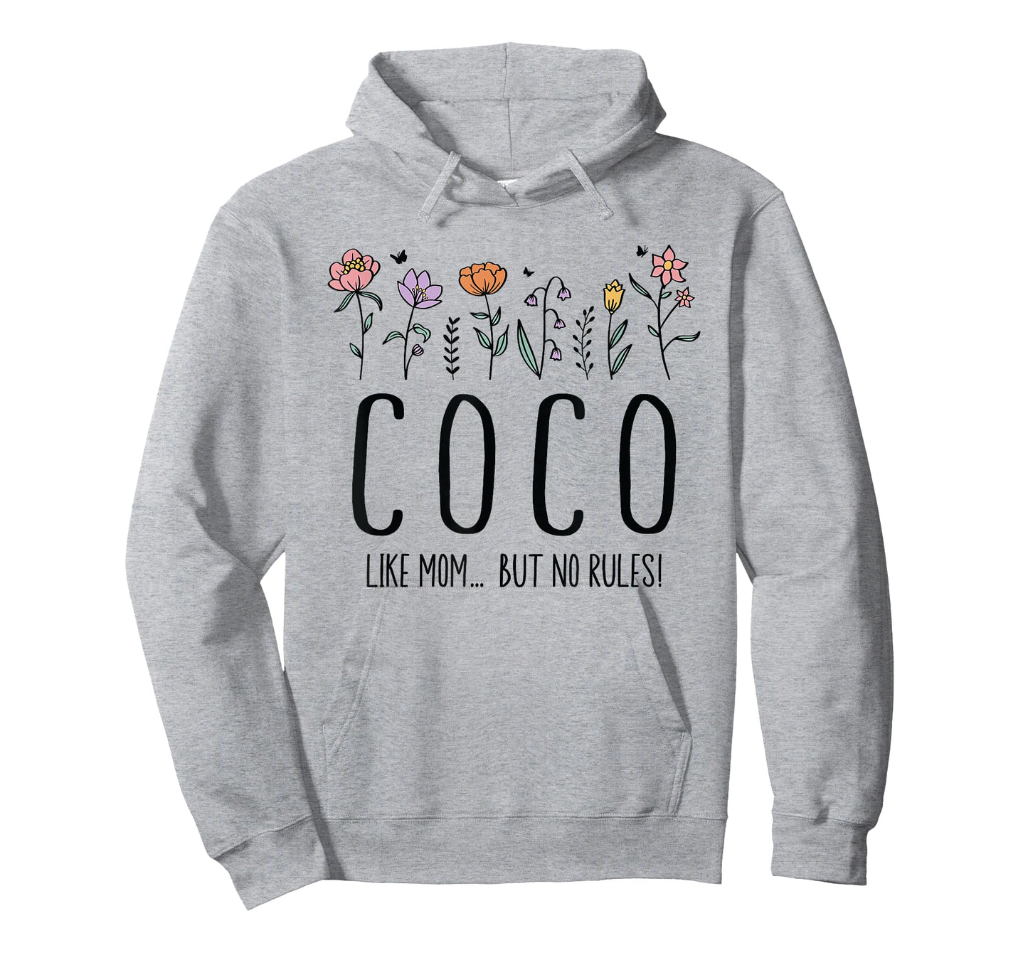 Coco Like Mom... But No Rules T-Shirt