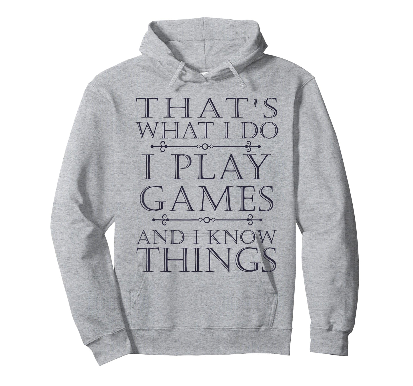 That's What I Do Game T-Shirt Funny Video Games Gift Top Tee T-Shirt