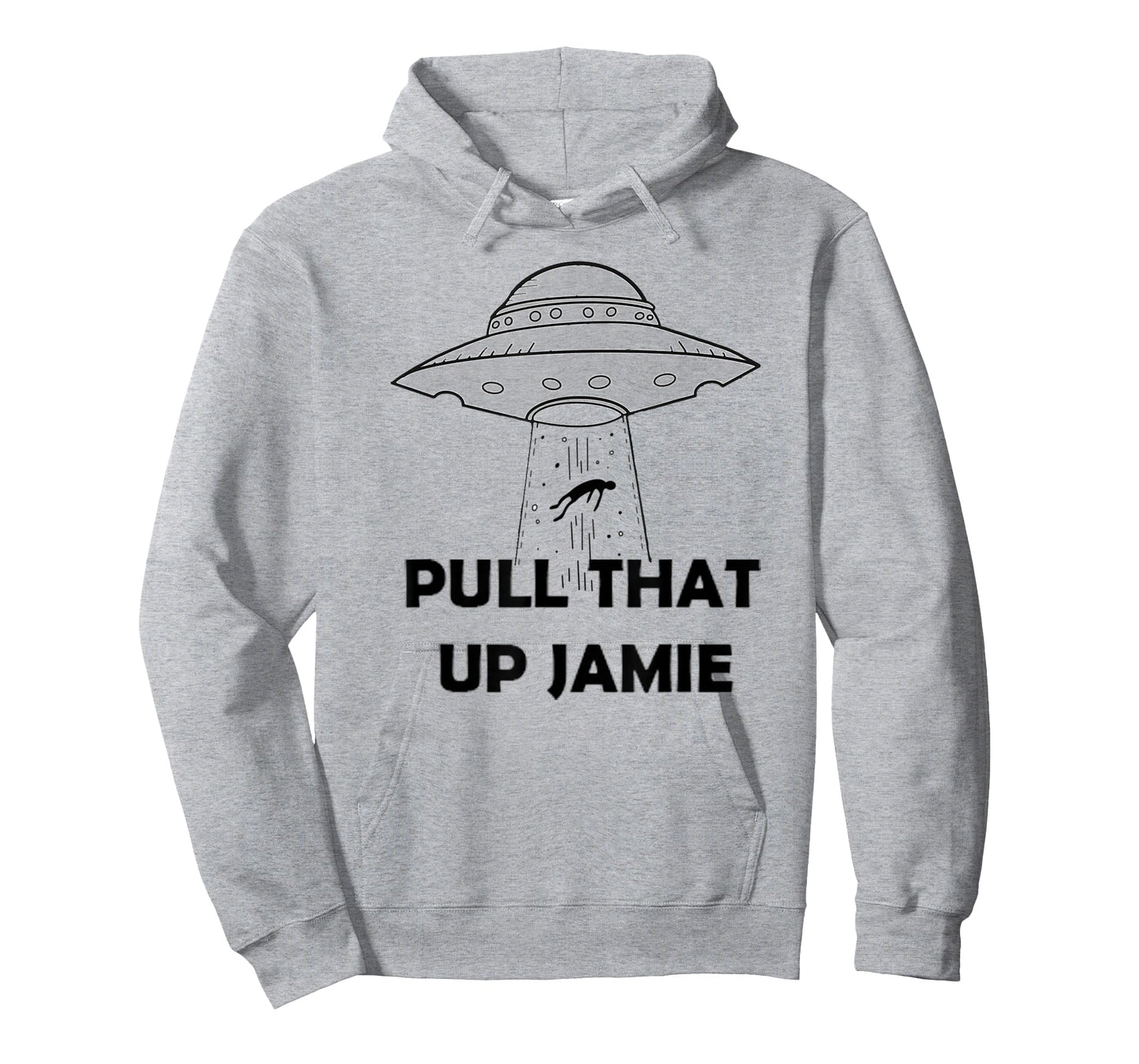 Pull That Up Jamie Joe Aliens T-Shirt