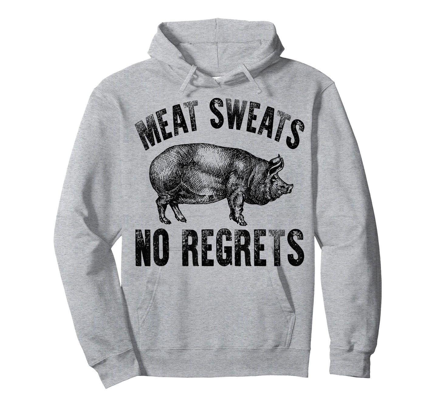 Meat Lover Carnivore Meat Sweats No Regrets Pork Fun Gift T-Shirt