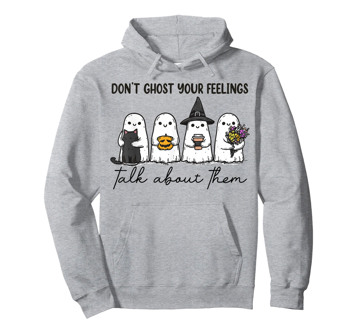 Don't Ghost Your Feelings Mental Health Awareness Halloween T-Shirt