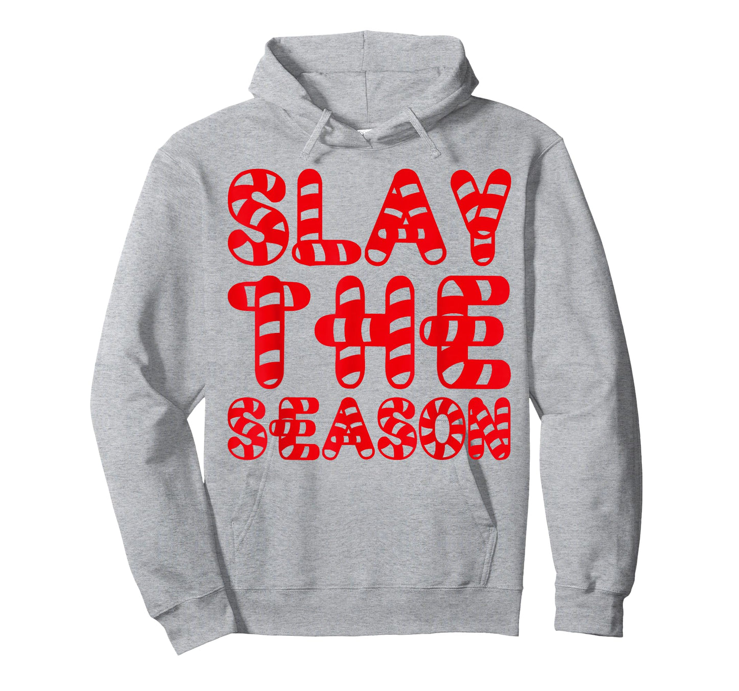 Slay The Season Candy Cane Lettering Slay Queen Christmas T-Shirt